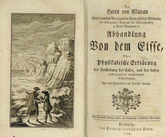 J. J. de Mairan - Abhandlung von dem Eisse. 1752.