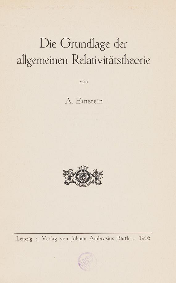 Albert Einstein - Die Grundlage. 1916.
