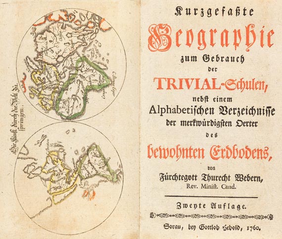 Fürchtegott T. Weber - Geographie für Trivial-Schulen. 1760
