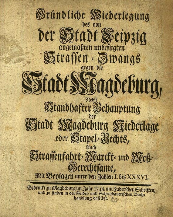 Gründliche Wiederlegung des von der Stadt Leipzig - Leipzig gegen die Stadt Magdeburg. 1748