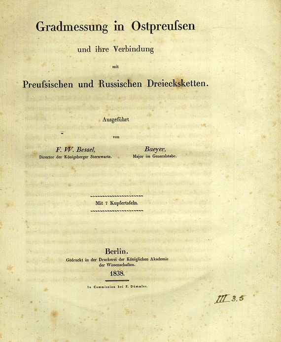 Bessel, F. W. - Gradmessung in Ostpreussen. 1838.
