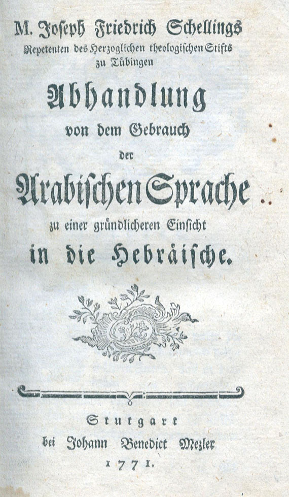 Joseph Friedrich Schelling - Abhandlung von dem Gebrauch der arabischen Sprache. 1771.