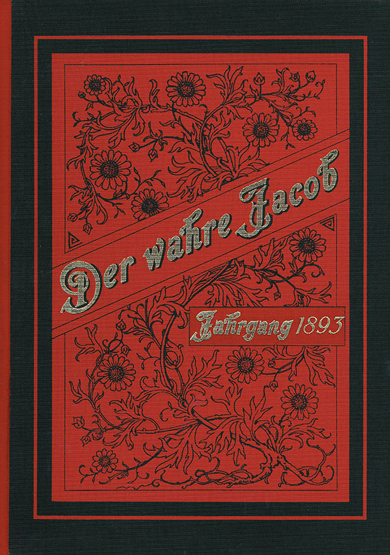   - Der wahre Jacob. 38 Bde. 1884-1932. Dabei  3 Bde. Süd-Deutscher Postillon und 3 weitere Beigaben.