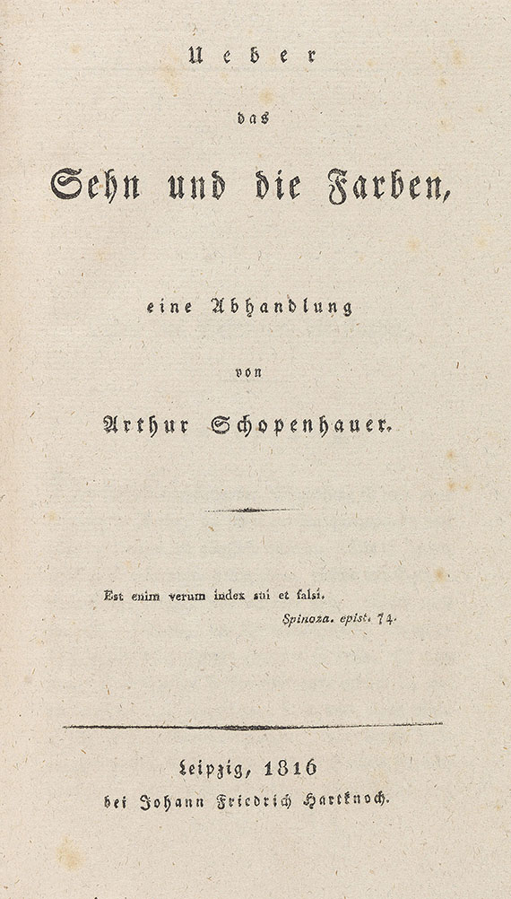Arthur Schopenhauer - Ueber das Sehn und die Farben. 1816