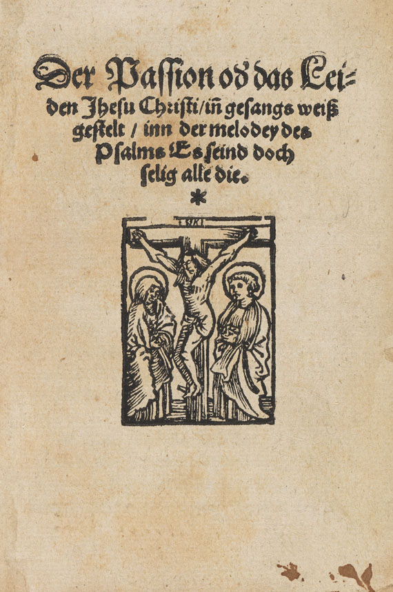 Sebald Heyden - Der Passion od das Leiden Jhesu Christi. 1535